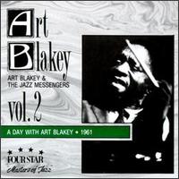 Art Blakey - A Day with Art Blakey and the Jazz Messengers, Vol. 2 [live] lyrics