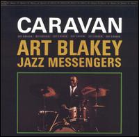 Art Blakey - Caravan lyrics
