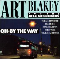 Art Blakey - Oh, by the Way lyrics