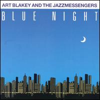 Art Blakey - Blue Night lyrics