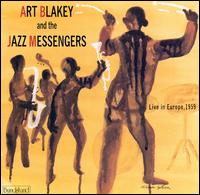 Art Blakey - Live in Europe: 1959 lyrics