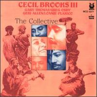 Cecil Brooks III - The Collective lyrics