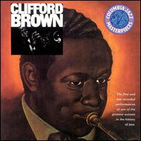 Clifford Brown - The Beginning and the End lyrics