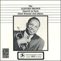 Clifford Brown - Clifford Brown Quartet in Paris lyrics
