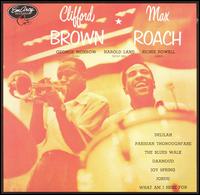 Clifford Brown - Clifford Brown & Max Roach lyrics