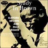 Clifford Brown - Study in Brown lyrics