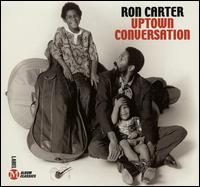 Ron Carter - Uptown Conversation lyrics