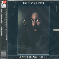 Ron Carter - Anything Goes lyrics