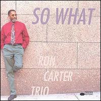 Ron Carter - So What lyrics