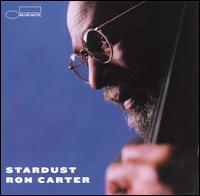 Ron Carter - Stardust lyrics