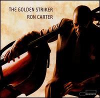 Ron Carter - The Golden Striker lyrics