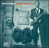 George Coleman - Danger High Voltage lyrics