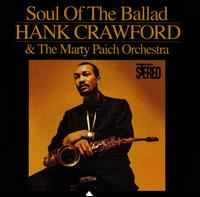 Hank Crawford - Soul of the Ballad lyrics