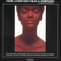 Hank Crawford - I Hear a Symphony lyrics