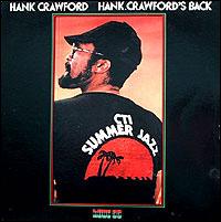 Hank Crawford - Hank Crawford's Back lyrics