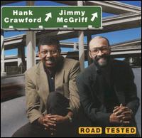 Hank Crawford - Road Tested lyrics