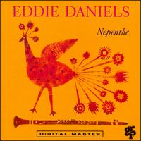 Eddie Daniels - Nepenthe lyrics