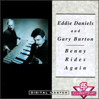 Eddie Daniels - Benny Rides Again lyrics