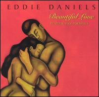 Eddie Daniels - Beautiful Love lyrics