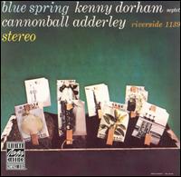 Kenny Dorham - Blue Spring lyrics