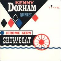 Kenny Dorham - Show Boat lyrics