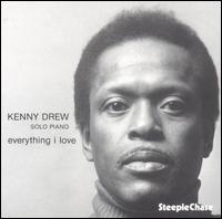 Kenny Drew - Everything I Love lyrics