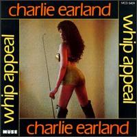 Charles Earland - Whip Appeal lyrics