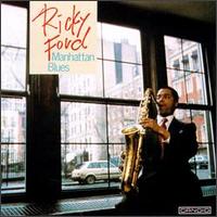 Ricky Ford - Manhattan Blues lyrics