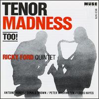Ricky Ford - Tenor Madness Too lyrics