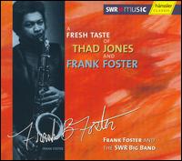 Frank Foster - A Fresh Taste of Thad Jones and Frank Foster lyrics