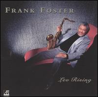 Frank Foster - Leo Rising lyrics
