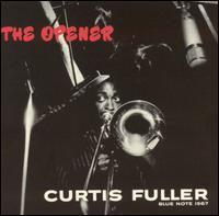 Curtis Fuller - The Opener lyrics