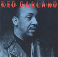 Red Garland - Blues in the Night lyrics