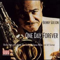 Benny Golson - One Day, Forever lyrics
