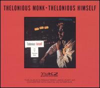 Thelonious Monk - Thelonious Himself lyrics