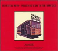 Thelonious Monk - Thelonious Alone in San Francisco [2005] lyrics