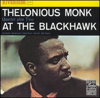 Thelonious Monk - At the Blackhawk [live] lyrics