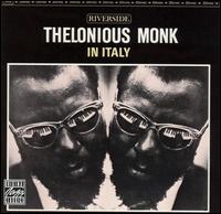 Thelonious Monk - Monk in Italy [live] lyrics