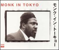 Thelonious Monk - Monk in Tokyo [live] lyrics