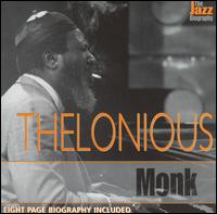 Thelonious Monk - Jazz Biography lyrics