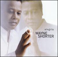 Wayne Shorter - Alegr?a lyrics