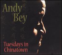 Andy Bey - Tuesdays in Chinatown lyrics