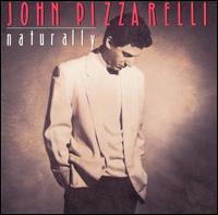 John Pizzarelli - Naturally lyrics