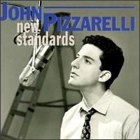 John Pizzarelli - New Standards lyrics