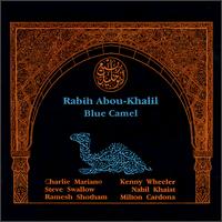 Rabih Abou-Khalil - Blue Camel lyrics