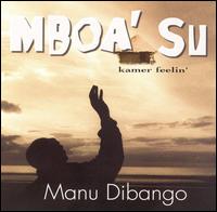 Manu Dibango - Mboa' Su lyrics