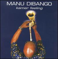 Manu Dibango - Kamer Feeling lyrics