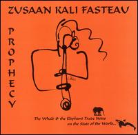 Zusaan Kali Fasteau - Prophecy lyrics