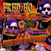 Fred Ho - Turn Pain into Power lyrics