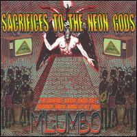 M'lumbo - Sacrifices to the Neon Gods [live] lyrics